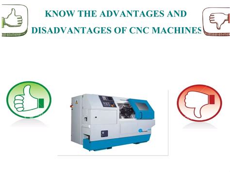 cnc milling machine advantages|cnc machine advantages and disadvantages.